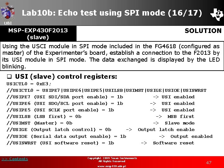 Lab 10 b: Echo test using SPI mode (16/17) UBI SOLUTION MSP-EXP 430 F