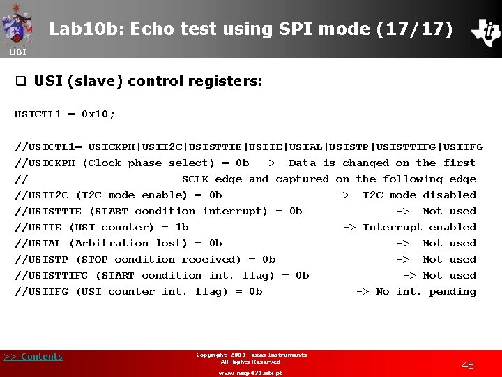 Lab 10 b: Echo test using SPI mode (17/17) UBI q USI (slave) control