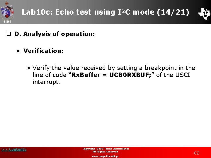 Lab 10 c: Echo test using I 2 C mode (14/21) UBI q D.