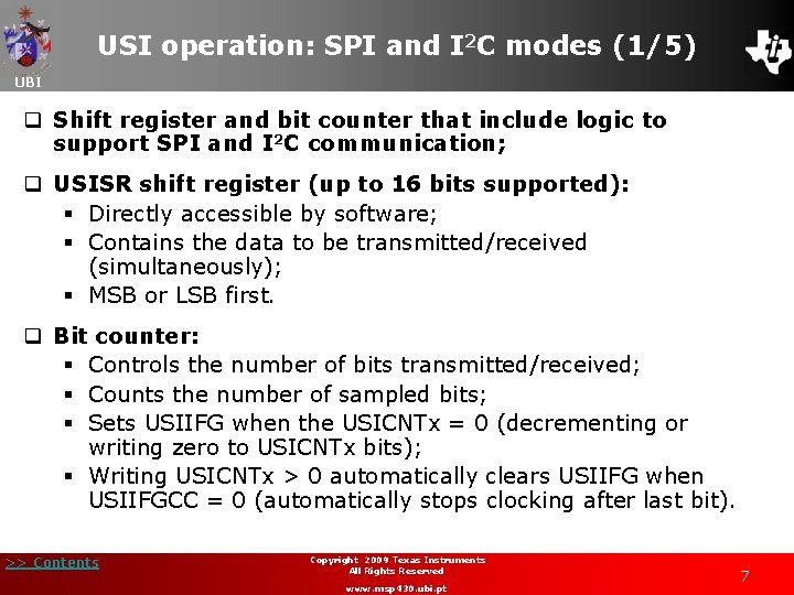 USI operation: SPI and I 2 C modes (1/5) UBI q Shift register and