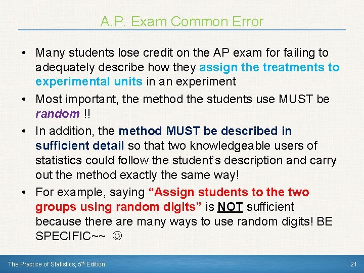 A. P. Exam Common Error • Many students lose credit on the AP exam