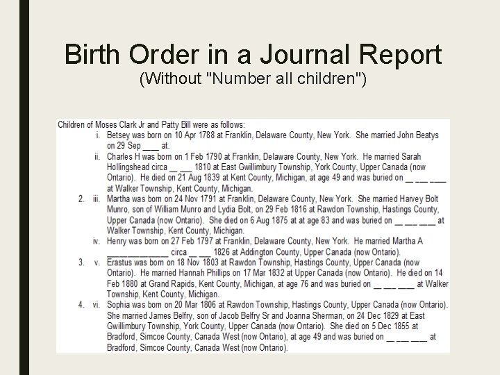Birth Order in a Journal Report (Without "Number all children") 