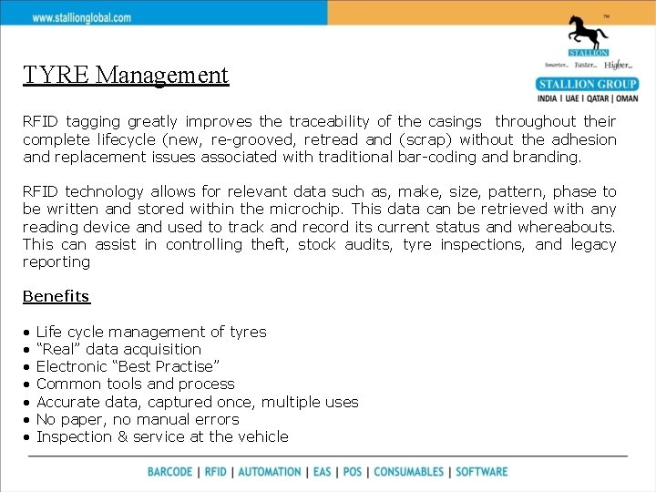 TYRE Management RFID tagging greatly improves the traceability of the casings throughout their complete