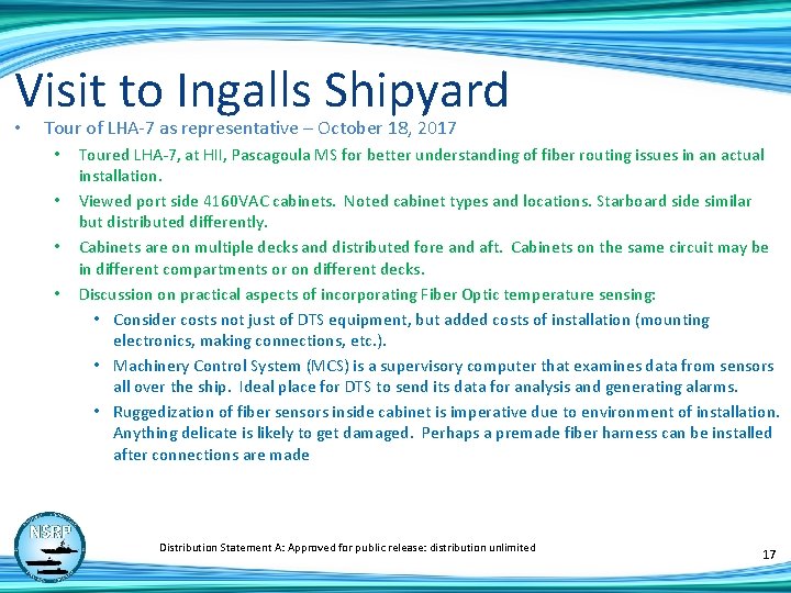 Visit to Ingalls Shipyard • Tour of LHA-7 as representative – October 18, 2017