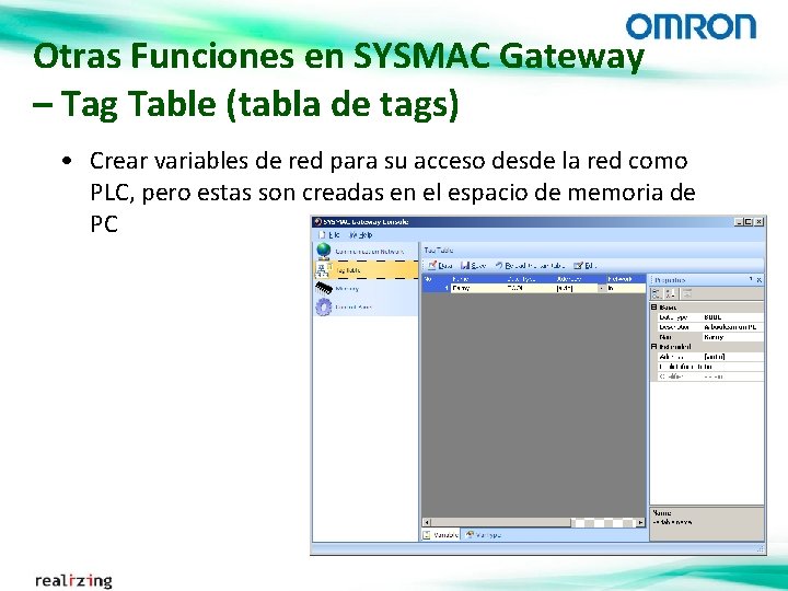 Otras Funciones en SYSMAC Gateway – Tag Table (tabla de tags) • Crear variables
