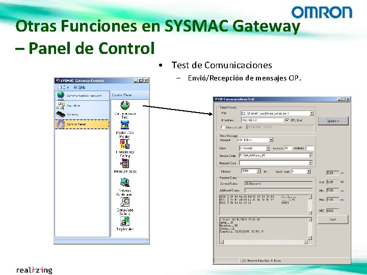 Otras Funciones en SYSMAC Gateway – Panel de Control • Test de Comunicaciones –