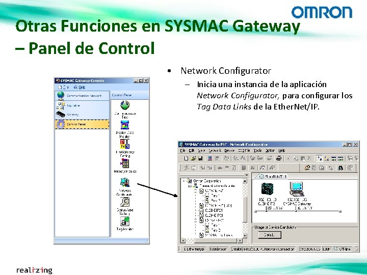 Otras Funciones en SYSMAC Gateway – Panel de Control • Network Configurator – Inicia
