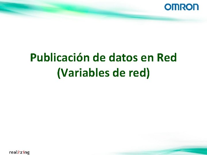 Publicación de datos en Red (Variables de red) 