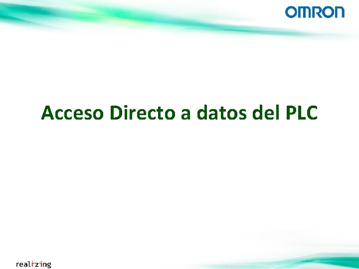 Acceso Directo a datos del PLC 