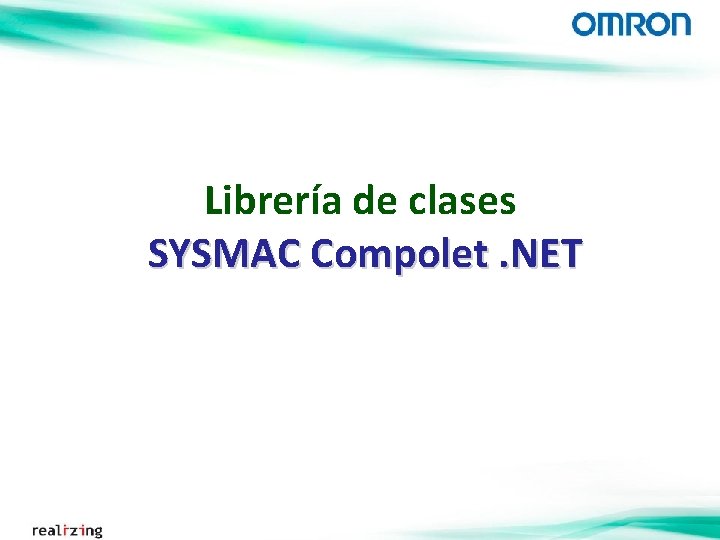 Librería de clases SYSMAC Compolet. NET 