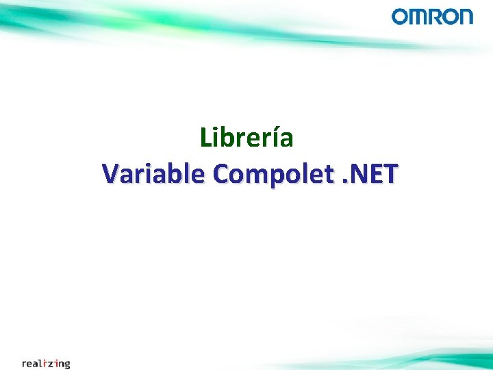 Librería Variable Compolet. NET 