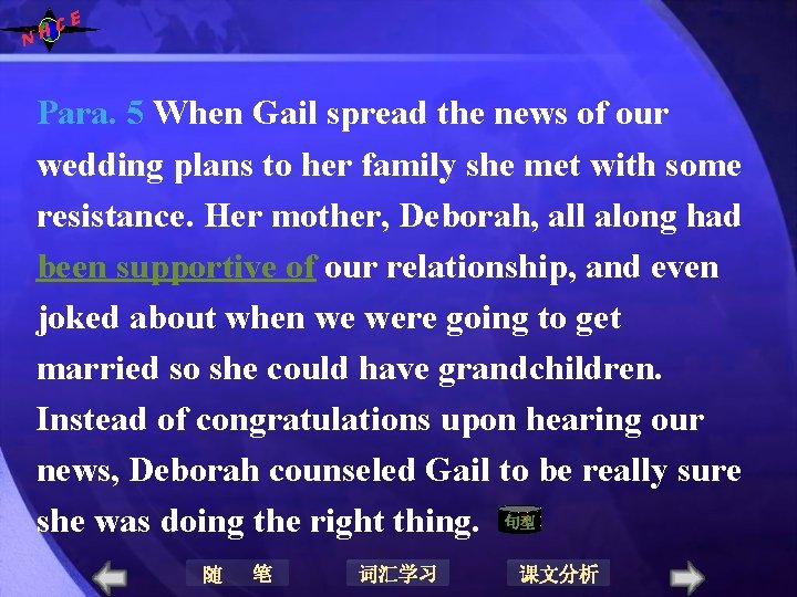 N E C H Para. 5 When Gail spread the news of our wedding N E C H Para. 5 When Gail spread the news of our wedding