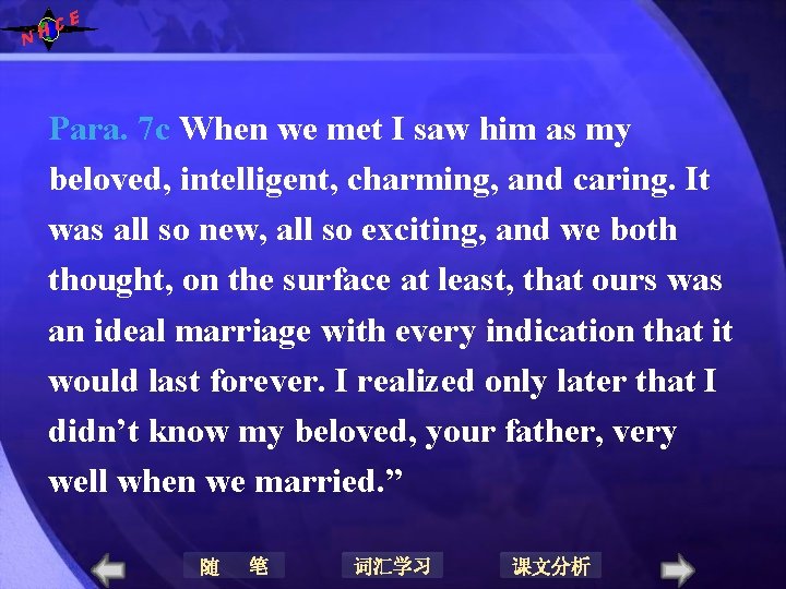 N E C H Para. 7 c When we met I saw him as N E C H Para. 7 c When we met I saw him as