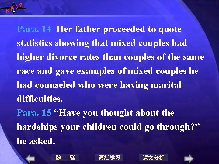 N E C H Para. 14 Her father proceeded to quote statistics showing that N E C H Para. 14 Her father proceeded to quote statistics showing that