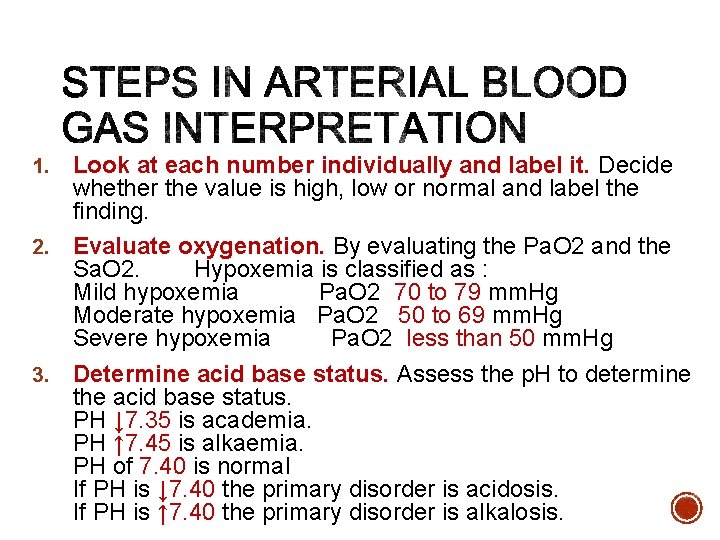 Look at each number individually and label it. Decide whether the value is high,