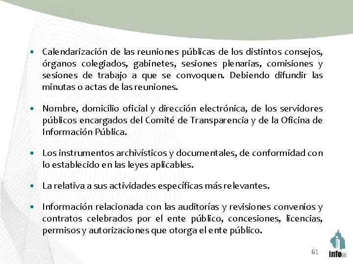  • Calendarización de las reuniones públicas de los distintos consejos, órganos colegiados, gabinetes,