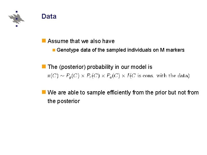 Data Assume that we also have Genotype data of the sampled individuals on M