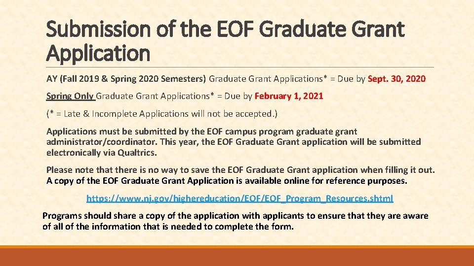Submission of the EOF Graduate Grant Application AY (Fall 2019 & Spring 2020 Semesters)