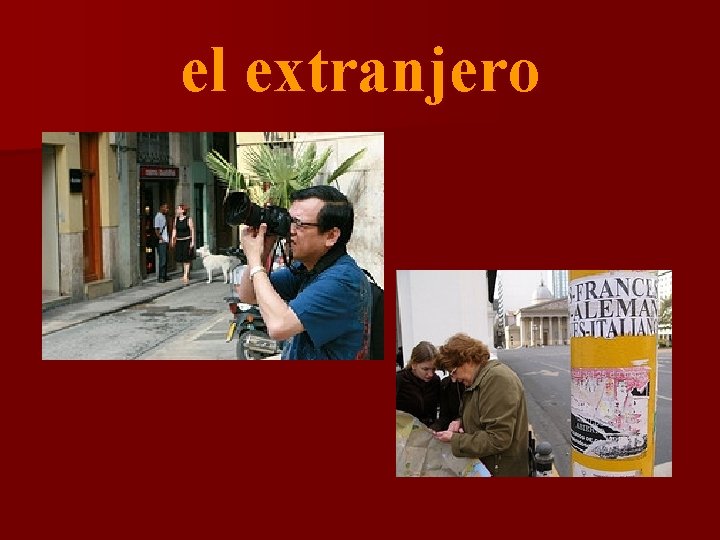 el extranjero 