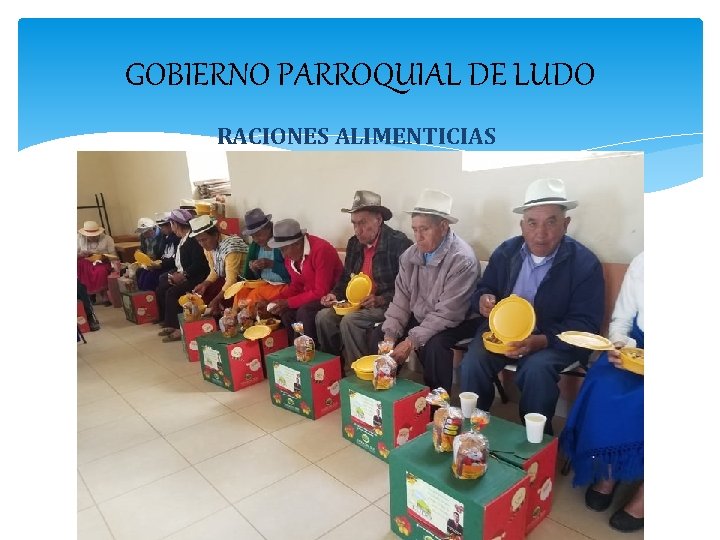 GOBIERNO PARROQUIAL DE LUDO RACIONES ALIMENTICIAS 