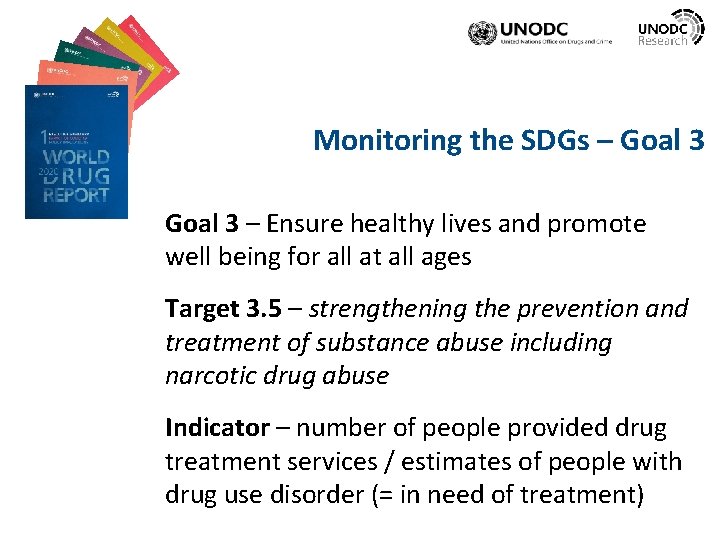 Monitoring the SDGs – Goal 3 – Ensure healthy lives and promote well being