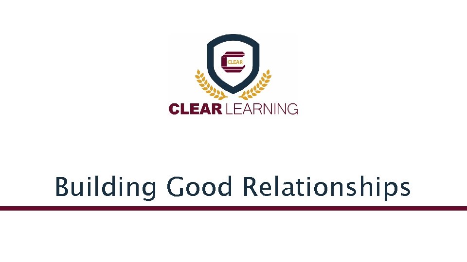Building Good Relationships 