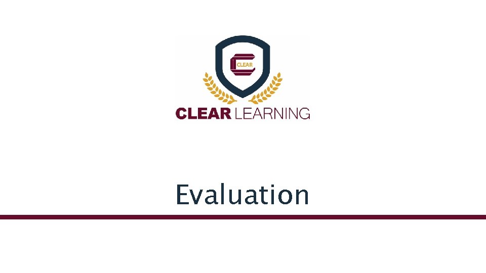 Evaluation 