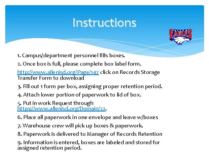 Instructions 1. Campus/department personnel fills boxes. 2. Once box is full, please complete box