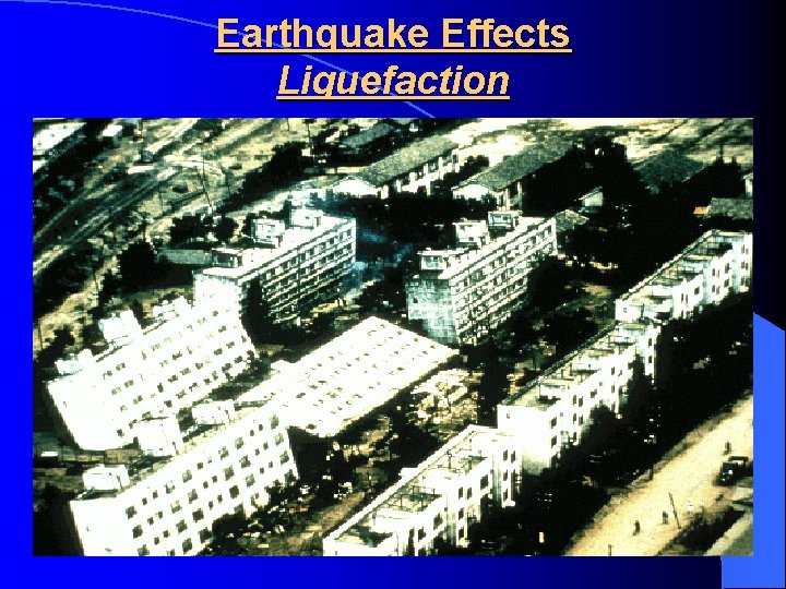 Earthquake Effects Liquefaction 