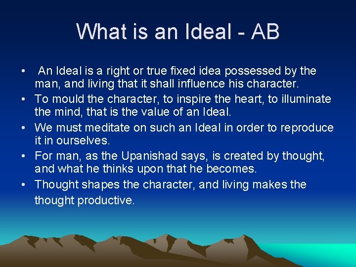 What is an Ideal - AB • • • An Ideal is a right