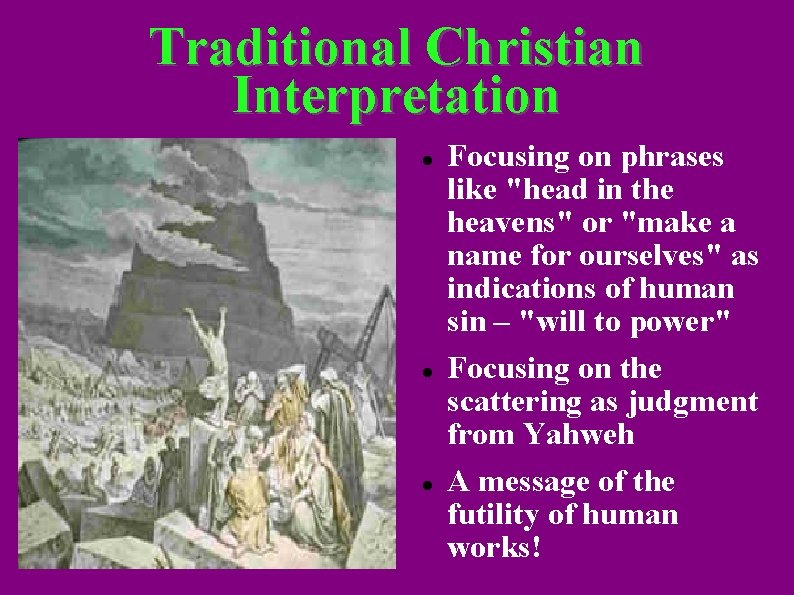 Traditional Christian Interpretation Focusing on phrases like "head in the heavens" or "make a