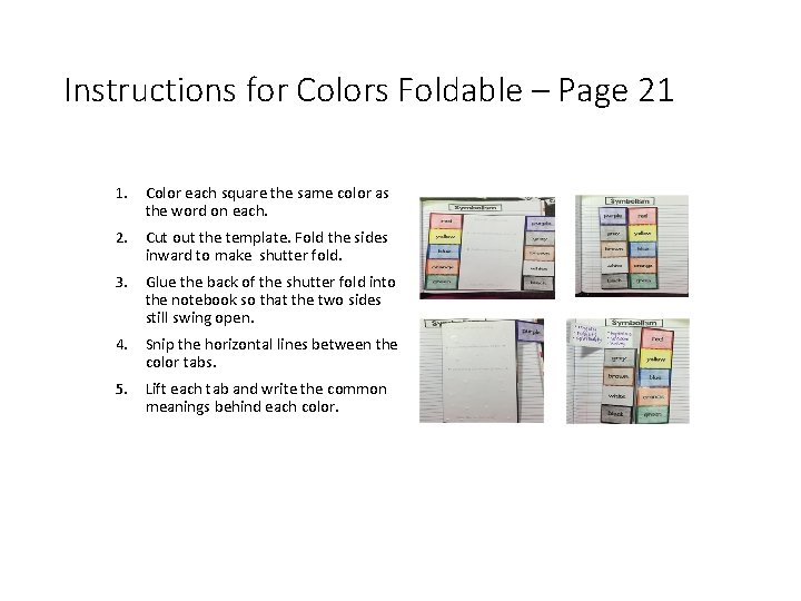 Instructions for Colors Foldable – Page 21 1. Color each square the same color