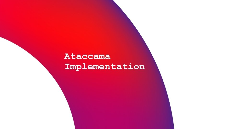 Ataccama Implementation 