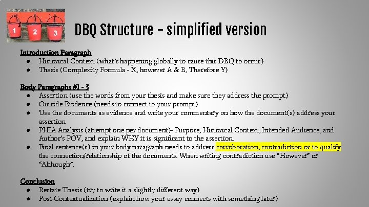 DBQ Structure - simplified version Introduction Paragraph ● Historical Context (what’s happening globally to