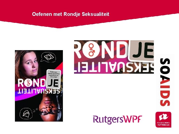 Oefenen met Rondje Seksualiteit 28 