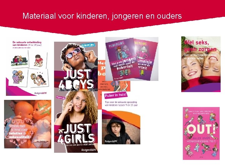 Materiaal voor kinderen, jongeren en ouders 