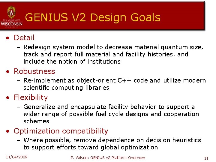 GENIUS V 2 Design Goals • Detail – Redesign system model to decrease material