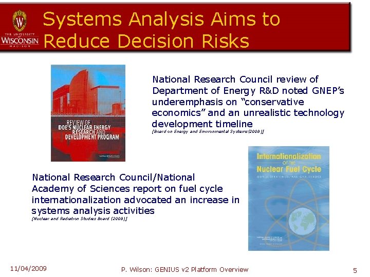 Systems Analysis Aims to Reduce Decision Risks National Research Council review of Department of
