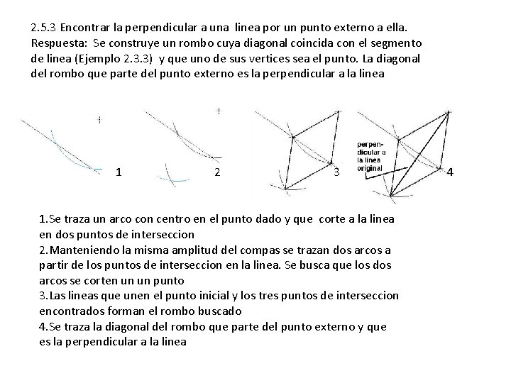 2. 5. 3 Encontrar la perpendicular a una linea por un punto externo a