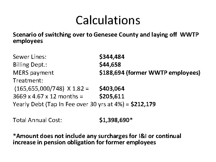 Calculations Scenario of switching over to Genesee County and laying off WWTP employees Sewer