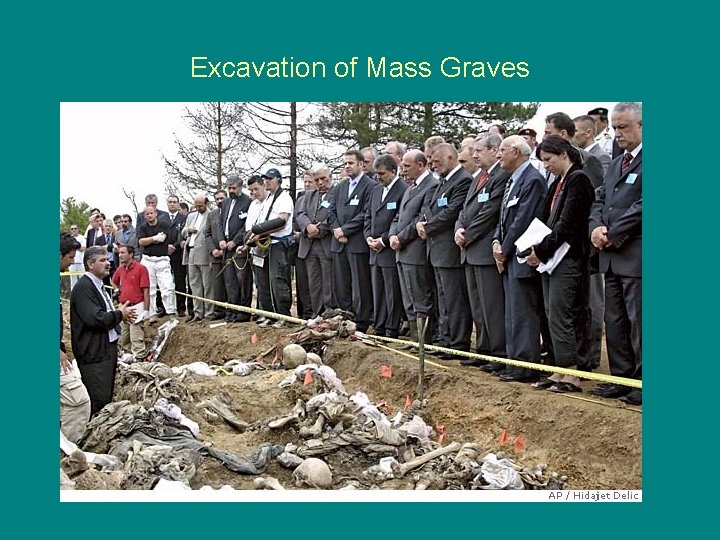 Excavation of Mass Graves 