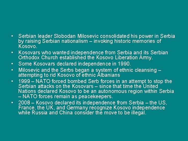  • Serbian leader Slobodan Milosevic consolidated his power in Serbia by raising Serbian