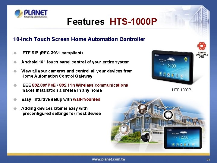 Features HTS-1000 P 10 -inch Touch Screen Home Automation Controller u IETF SIP (RFC
