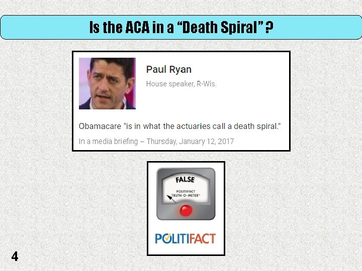 Is the ACA in a “Death Spiral” ? 4 