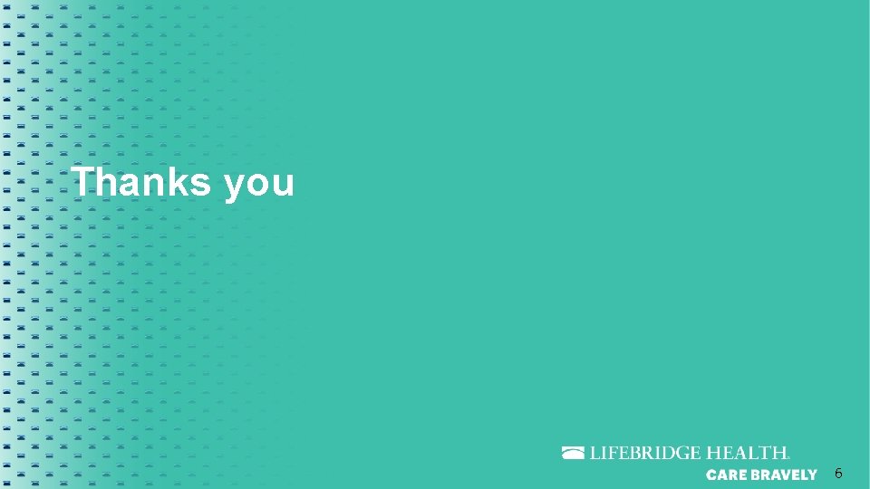 Thanks you 6 Thanks you 6
