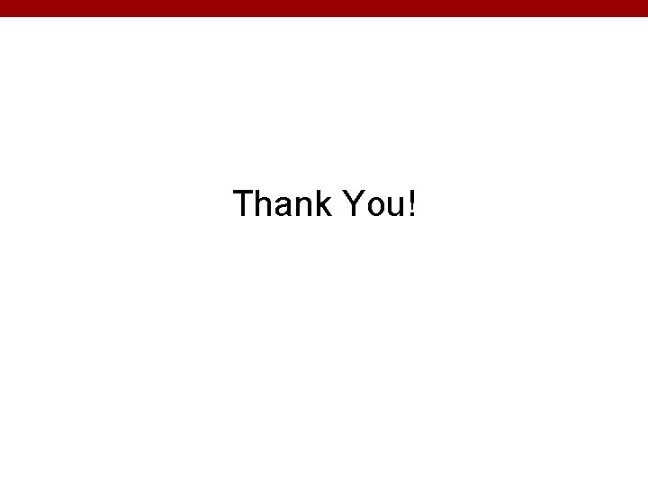 Thank You! 