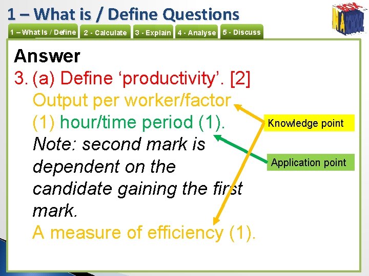 1 – What is / Define Questions 1 – What Is / Define 2