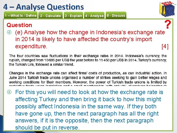 4 – Analyse Questions 1 – What Is / Define 2 - Calculate 3