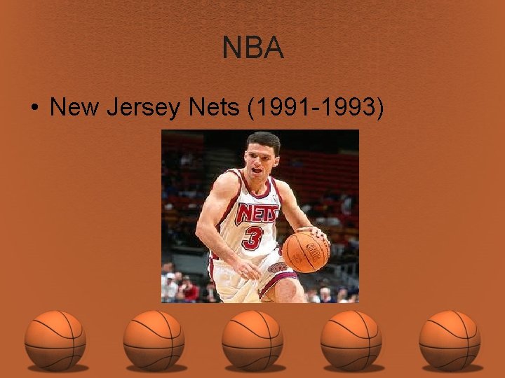 NBA • New Jersey Nets (1991 -1993) 