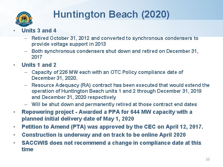 Huntington Beach (2020) • Units 3 and 4 – Retired October 31, 2012 and
